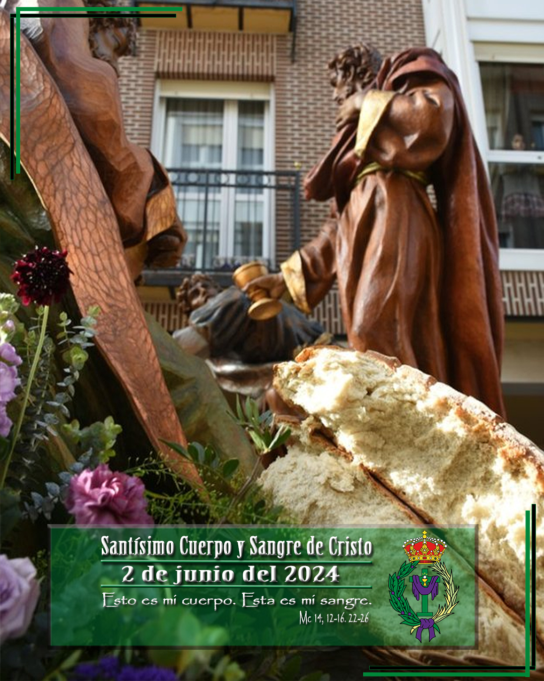 Solemnidad del Santísimo Cuerpo y Sangre de Cristo